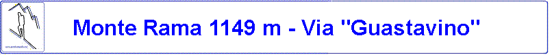 Monte Rama 1149 m - Via "Guastavino"