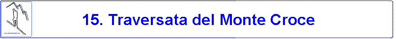 15. Traversata del Monte Croce
