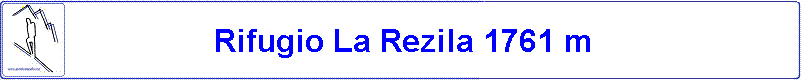 Rifugio La Rèzila 1761 m