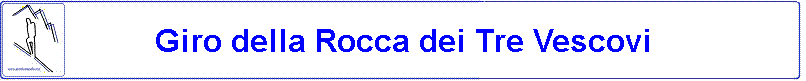 Giro della Rocca dei Tre Vescovi