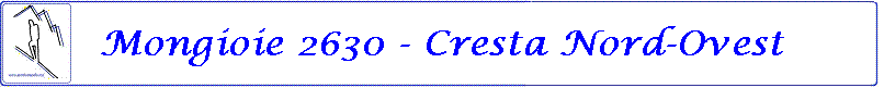 Mongioie 2630 - Cresta Nord-Ovest