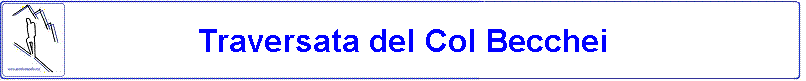 Traversata del Col Becchi