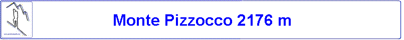 Monte Pizzcco 2176 m