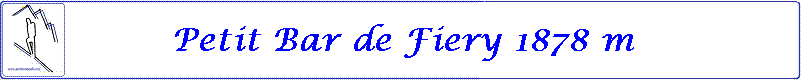 Petit Bar de Fiery 1878 m